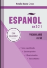Image for Espanol en 3-2-1 : Vocabulario A1/A2