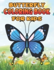 Image for Butterfly Coloring Book for kids : 50 beautiful butterfly Designs Coloring for kids, Suitable for Toddlers and children of all Ages,50 Butterfly Coloring Book for kids