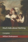 Image for Much Ado about Nothing : Complete