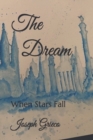 Image for The Dream : When Stars Fall