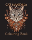 Image for Cat Mandala Colouring Book : Mandala patterned cats to colour. For Adults or Older Children