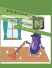 Image for English Connect 365+ for Children : What do you want to do?