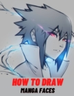 Image for How To Draw Manga Faces