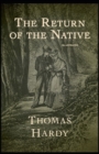 Image for Return of the Native Illustrated