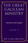 Image for The Great Galilean Ministry - Harmony of the Gospels, Part 4
