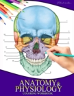 Image for Anatomy And Physiology Coloring Workbook
