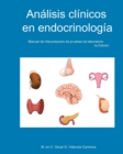 Image for Analisis Clinicos en Endocrinologia : Manual de interpretacion de pruebas de laboratorio