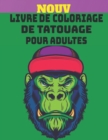 Image for Livre de Coloriage de Tatouage Pour Adultes : Cadeau incroyable pour les amateurs de tatouage 50 tatouages unilateraux Designs de tatouage impressionnants et relaxants pour hommes et femmes Un livre d