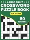 Image for Crossword Puzzle Book For Adults : Large Print Daily Crossword Activity Book For Adults With 80 Puzzles And Solutions