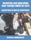 Image for Restoring and Upgrading your Vintage Nikko RC Cars