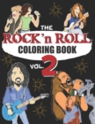 Image for ROCK N ROLL COLORING BOOK - volume 2 : A music coloring book for adults - For rock, hard rock and heavy metal fans - exclusive designs