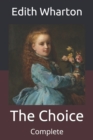 Image for The Choice : Complete