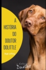 Image for A Historia do Doutor Dolittle (Colecao Duetos)