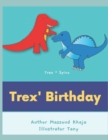 Image for Trex&#39; Birthday