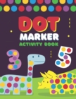 Image for Dot markers activity book