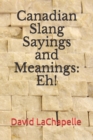 Image for Canadian Slang Sayings and Meanings