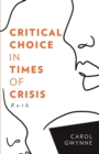 Image for Critical Choice in Times of Crisis : Ruth