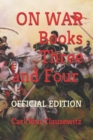 Image for On War : Books Three and Four (Official Edition)