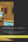 Image for WP Training kit for beginners : Complete Wordpress Training at your fingertips to accelerate your success