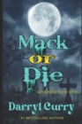 Image for Mack or Die
