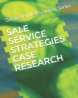 Image for Sale Service Strategies Case Research