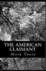 Image for The American Claimant Annotated : Bantam Classics