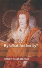 Image for By What Authority?