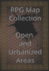 Image for RPG Map Collection Open and Urbanized Areas : Collection of Maps for Role-Playing Games. For gamers and game masters