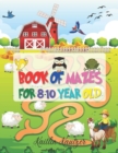 Image for Book Of Mazes For 8-10 Year Old