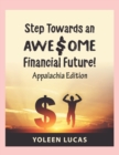 Image for Step Towards an AWESOME Financial Future!