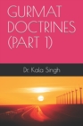 Image for GURMAT DOCTRINES (PART 1)