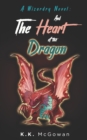 Image for A Wizardry Novel and the Heart of the Dragon