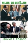 Image for Helden, Die Sie Fallten : Die Ermordung von Jitzchak Rabin und Anwar Sadat und die Totgeburt des Friedens im Nahen Osten