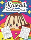 Image for Kawaii Food Coloring Book : Cute food coloring for kids