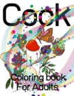 Image for Cock Coloring Book For Adults : Penis Colouring Pages For Adult: Stress Relief and Relaxation: Naughty Gift For Women And Men