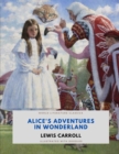 Image for Alice&#39;s Adventures in Wonderland / Lewis Carroll / World Literature Classics / Illustrated with doodles