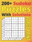 Image for 200+ Sudoku Puzzles With Solutions Large Print