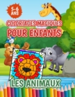 Image for Coloriages magiques pour enfants Les animaux 5-6 ans