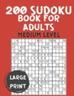 Image for 200 Sudoku Book for Adults Medium Level