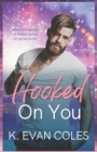Image for Hooked On You