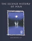 Image for The Second History of Man