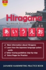 Image for Japanese Hiragana workbook for beginner : Japanese handwriting Practice book: Japanese handwriting notebook for adults and kids. Hiragana from zero