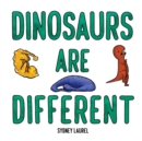 Image for Dinosaurs Are Different