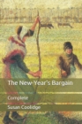 Image for The New-Year&#39;s Bargain : Complete