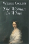 Image for The Woman in White : epistolary novel written by Wilkie Collins / mystery novel /