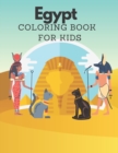 Image for Egypt Coloring Book for kids : Ancient Egypt 30 coloring pages for kids gift for boy and girls