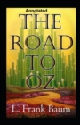 Image for The Road to Oz Annotated