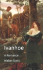 Image for Ivanhoe : A Romance