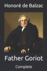Image for Father Goriot : Complete
