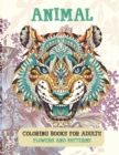 Image for Coloring Books for Adults Flowers and Patterns - Animal